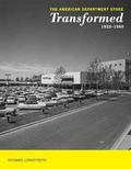 Cover: The American Department Store Transformed, 1920-1960 - Yale University Press