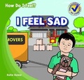 Cover: I Feel Sad - Gareth Stevens Publishing