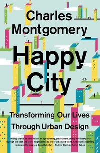 Abbildung von: Happy City - Farrar, Straus and Giroux