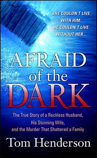 Enlarge image Cover: Afraid of the Dark - St. Martin's True Crime