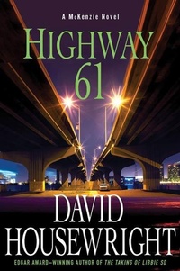 Enlarge image Cover: Highway 61 - Minotaur Books