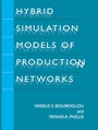 Cover: Hybrid Simulation Models of Production Networks - Springer