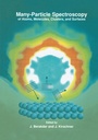 Cover: Many-Particle Spectroscopy of Atoms, Molecules, Clusters, and Surfaces - Springer