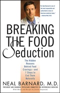Abbildung von: Breaking the Food Seduction - St. Martin's Press