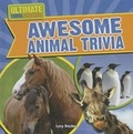 Cover: Awesome Animal Trivia - Gareth Stevens Publishing