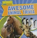 Cover: Awesome Animal Trivia - Gareth Stevens Publishing