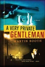Cover: A Very Private Gentleman - Thomas Dunne Books