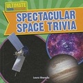 Cover: Spectacular Space Trivia - Gareth Stevens Publishing