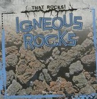 Enlarge image Cover: Igneous Rocks - Gareth Stevens Publishing