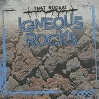 Enlarge image Cover: Igneous Rocks - Gareth Stevens Publishing