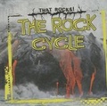 Cover: The Rock Cycle - Gareth Stevens Publishing
