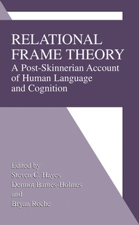 Enlarge image Cover: Relational Frame Theory - Kluwer Academic / Plenum Publishers