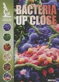 Cover: Bacteria Up Close - Gareth Stevens Publishing