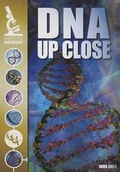 Cover: DNA Up Close - Gareth Stevens Publishing