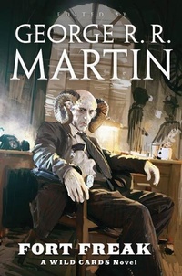 Enlarge image Cover: Fort Freak - Tor Books