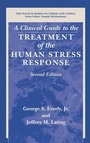 Cover: A Clinical Guide to the Treatment of the Human Stress Response - Plenum Publishing Co.,N.Y.