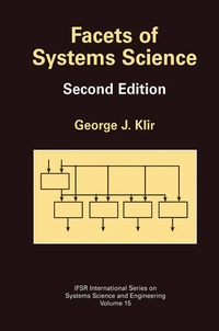 Enlarge image Cover: Facets of Systems Science - Kluwer Academic/Plenum Publishers