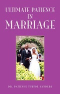 Bild: Ultimate Patience in Marriage - Xlibris