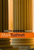 Cover: Why the Constitution Matters - Yale University Press