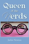 Cover: Queen of the Nerds - Xlibris Corporation