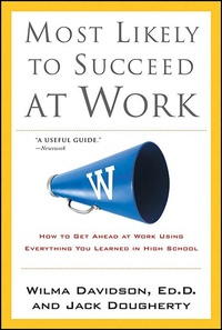 Enlarge image Cover: Most Likely to Succeed at Work - St. Martin's Press