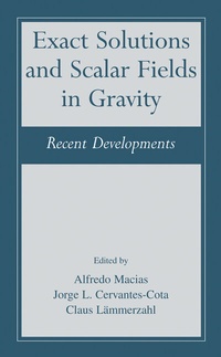 Enlarge image Cover: Exact Solutions and Scalar Fields in Gravity - Kluwer Academic / Plenum Publishers