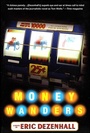Cover: Money Wanders - Thomas Dunne Books