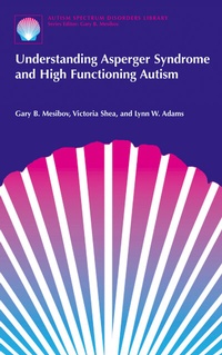 Bild: Understanding Asperger Syndrome and High Functioning Autism - Springer