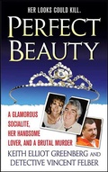 Cover: Perfect Beauty - St. Martin's True Crime