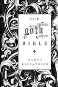 Cover: The Goth Bible - St. Martin's Griffin
