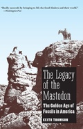 Cover: The Legacy of the Mastodon - Yale University Press