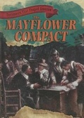 Cover: The Mayflower Compact - Gareth Stevens Publishing