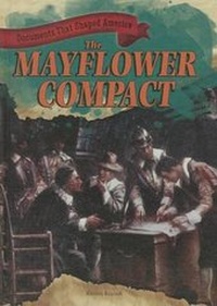 Enlarge image Cover: The Mayflower Compact - Gareth Stevens Publishing