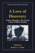 Cover: A Love of Discovery - Plenum Publishing Co.,N.Y.
