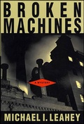 Cover: Broken Machines - Minotaur Books