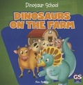 Cover: Dinosaurs on the Farm - Gareth Stevens Publishing