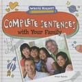 Cover: Complete Sentences with Your Family - Gareth Stevens Publishing