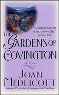 Cover: The Gardens of Covington - Thomas Dunne Books