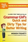 Cover: Grammar Girl's Quick and Dirty Tips for Better Writing - Henry Holt and Co.