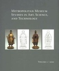 Cover: Metropolitan Museum Studies in Art, Science, and Technology, Volume 1, 2010 - Yale University Press