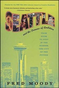 Bild: Seattle and the Demons of Ambition - St. Martin's Press