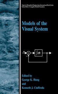 Enlarge image Cover: Models of the Visual System - Kluwer Academic/Plenum Publishers