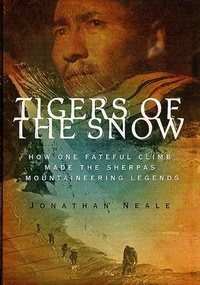 Abbildung von: Tigers of the Snow - Thomas Dunne Books