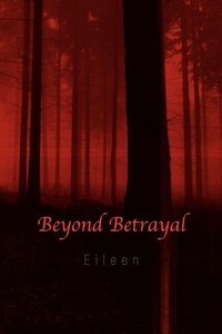 Enlarge image Cover: Beyond Betrayal - Xlibris