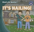 Cover: It's Hailing! - Gareth Stevens Publishing