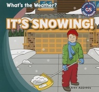 Enlarge image Cover: It's Snowing! - Gareth Stevens Publishing