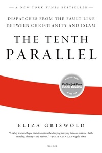 Enlarge image Cover: The Tenth Parallel - Farrar, Straus and Giroux