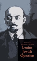 Cover: Lenin's Jewish Question - Yale University Press
