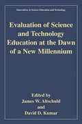 Cover: Evaluation of Science and Technology Education at the Dawn of a New Millennium - Plenum Publishing Co.,N.Y.