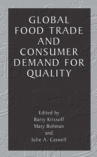 Abbildung von: Global Food Trade and Consumer Demand for Quality - Kluwer Academic/Plenum Publishers